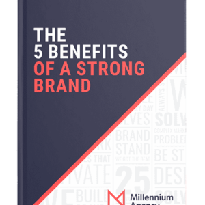 The 5 Benefits of a Strong Brand